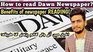 How to read newspaper for improving English benefits of article reading  Irfan Lakho [upl. by Oicneserc]