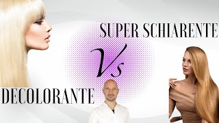 Qual’è la differenza tra 💎 Decolorazione e Superschiarente 💎 Tutorial Perché e quando utilizzarli [upl. by Dhruv]