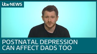 Dad reveals his experience of postnatal depression  ITV News [upl. by Ymiaj]