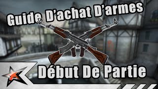 CSGO  Gérer Son Argent En Début De Partie  Guide Dachat Des Armes FR [upl. by Rikahs284]