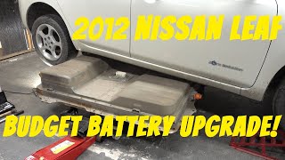 Nissan Leaf Budget Battery Upgrade ZE0 24kWh30kWh [upl. by Teemus]