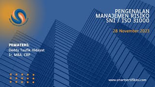 Webinar Pengenalan Manajemen Risiko SNIISO 31000 [upl. by Tivad]