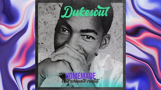 Dukesoul  Homemade 2023 Amapiano Remix  Kino Osheanic [upl. by Ulberto74]