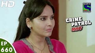 Crime Patrol  क्राइम पेट्रोल सतर्क  Bhadkaava  Episode 660  21st May 2016 [upl. by Acimat546]