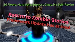 Zombie Stories Framework Update  20 Floors Hard SOLO No SelfRevive  Support Class  Roblox [upl. by Inattirb]