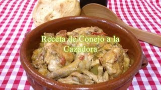 Receta fácil de Conejo a la Cazadora [upl. by Wershba]