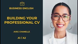 Building Your Professional CV  Créer Votre CV Professionnel  Apprendre Anglais  Replay Webinaire [upl. by Loeb15]