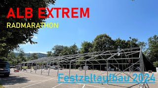 ALB EXTREM Zeltaufbau 2024 [upl. by Durarte]