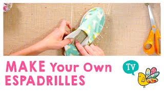 Make your own Espadrilles [upl. by Sholom727]