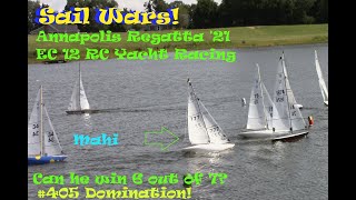 Sail Wars Annapolis Regatta 2021 EC 12 RC Sailboat Racing  Model RC Yachts Race 7 [upl. by Josey766]