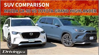 2024 Toyota Grand Highlander vs Mazda CX90  SUV Comparison  Drivingca [upl. by Ahsiele]