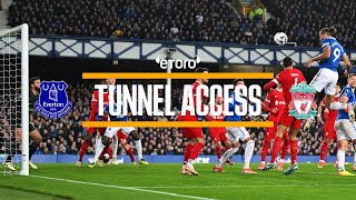 MERSEYSIDE DERBY DELIGHT AT GOODISON  Tunnel Access Everton v Liverpool [upl. by Idelia]