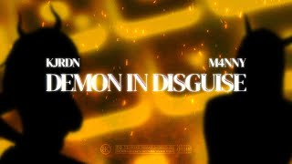 KJRDN  Demon In Disguise ft M4NNY Official Audio Visualizer [upl. by Aivatnahs584]