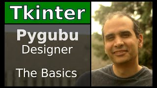 Tkinter  Pygubu Designer  The Basics [upl. by Marybeth]