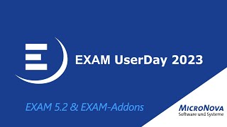 EXAM UserDay 2023 EXAM 52 amp EXAMAddons MicroNova [upl. by Chuah55]