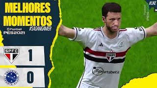 SAO PAULO 1 X 0 CRUZEIRO  VITORIA TRICOLOR  JOGO DE HOJE  ASSISTA AGORA SIMULAÃ‡ÃƒO PES 2021 [upl. by Thanh938]