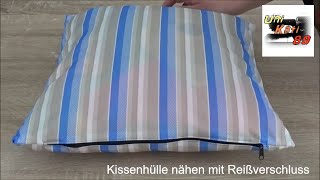 DIY  Kissenbezug mit Reißverschluss nähen Anleitung Kissen 40cm x 40cm UniKati89 [upl. by Hansel]