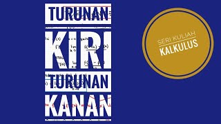 KALKULUS  TURUNAN  TURUNAN SEPIHAK Turunan KIRI  Turunan KANAN [upl. by Aleyam]