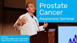 Prostate Cancer Awareness Seminar  Featuring Dr Ash Tewari [upl. by Bram]