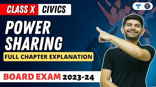 Civics  Power Sharing  Full Chapter Explanation  Digraj Singh Rajput  CBSE 2024 [upl. by Ferdinana]