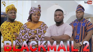 AFRICAN HOME THE BLACKMAILER EPISODE 2 [upl. by Ethbun]