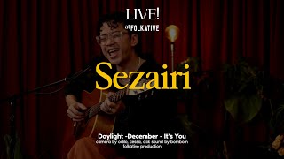 Sezairi Acoustic Session  Live at Folkative [upl. by Tsirc]