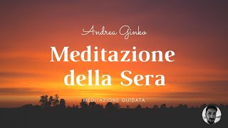 Meditazione della Sera 432hz  Meditazione Guidata 10 Minuti per ritrovare la tua Armonia [upl. by Justine]