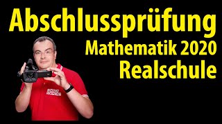 Abschlussprüfung Mathematik 2020  Realschule [upl. by Ries]