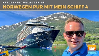 Mit Mein Schiff 4 durch die norwegische Fjordwelt Beeindruckende Passagen amp Ausflüge  TUI Cruises [upl. by Jonas]