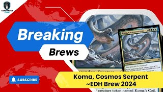 Changing Your POV Koma Cosmos Serpent  Breaking Brews  Magic the Gathering [upl. by Ulita]