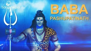 Baba Pashupati Nath  Kokil Shrestha  Shiva Bhajan  New Nepali Devotional Song 2017 [upl. by Keele330]