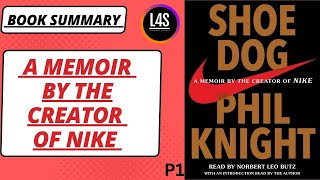 14 Shoe Dog A Memoir By The Creator Of Nike Phil Night P1  Full Audiobook [upl. by Ugo]