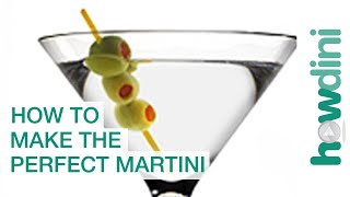 How To Make The Perfect Martini [upl. by Mas]