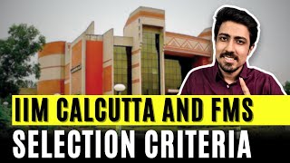 Top MBA Colleges with Low Academics and high placements  IIM Calcutta amp FMS Selection Criteria [upl. by Meave]