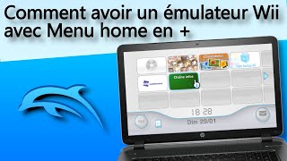 Comment avoir un émulateur Wii sur son PC  Menu home [upl. by Peria268]