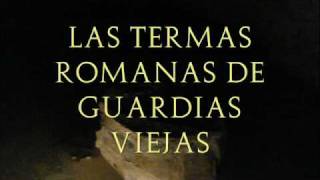 Las Termas Romanas de Guardias Viejas MURGI Balerma Historia [upl. by Nary]