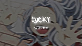 lucky I’m so lucky lucky  lucky twice edit audio [upl. by Erodasi]