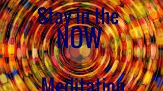 Guided Meditation Stay in the Now Live Life in the Present Moment [upl. by Luzader558]