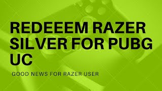 PUBG UC with Razer Silver  How to Redeem Silver for PUBG UC Voucher Code [upl. by Rellek]