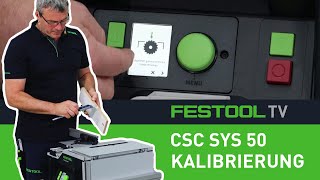 CSC SYS 50 SägeblattKalibrierung Festool TV Folge 244 [upl. by Kcirdet]