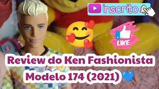 Review Boneco Ken Fashionista modelo 174 2021 [upl. by Meekar164]