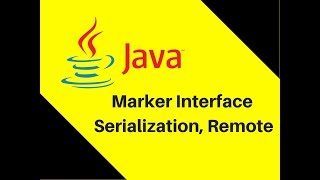 Marker Interface in Java Tutorial eg Serialization Remote [upl. by Savannah]