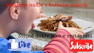 Smažené nudle s kuřecím masem stejně dobré jako v restauraci [upl. by Isej]