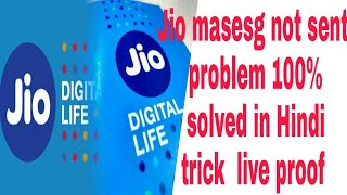 Jio SIM message not sent problem 100 solve [upl. by Hedelman]