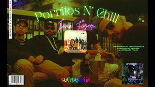 Buhodermia 夜  Porritos N Chill Ft Kiño Izimor Ego modales amp Dj Dmoe [upl. by Drarig]