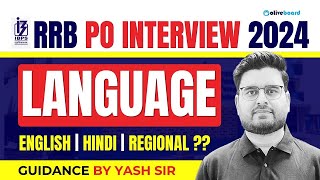 IBPS RRB PO Interview Language  RRB PO Interview Questions  Guidance By Yash Sir [upl. by Holleran]