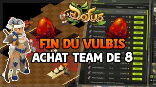 DOFUS  ON FINI LE VULBIS SUR MONOCOMPTE  ACHAT PREPARATIFS TEAM DE 8 [upl. by Anerys]