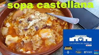 Sopa castellana Angel g [upl. by Ojiram]