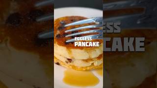 Quick Easy Fluffy Eggless Pancakes  No Eggs No Problem pancake breakfastideas egglesspancakes [upl. by Rasaec]