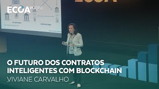 O futuro dos contratos inteligentes com Blockchain [upl. by Linetta596]